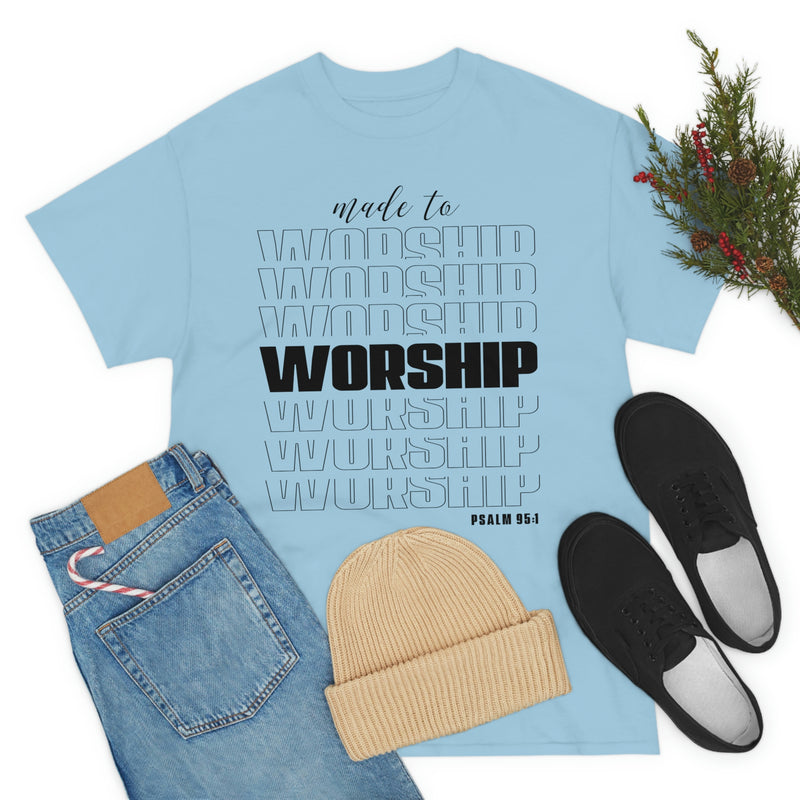 Unisex Heavy Cotton Tee - Made to Worship