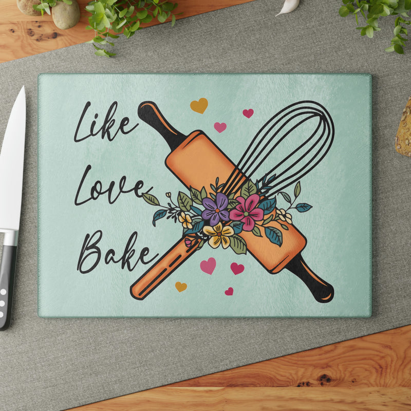Glass Cutting Board - Like, Love, Bake