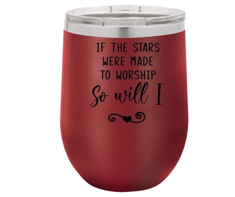 Engraved Insulated Tumbler - 'So Will I' (Engraved on your choice of insulated tumbler)