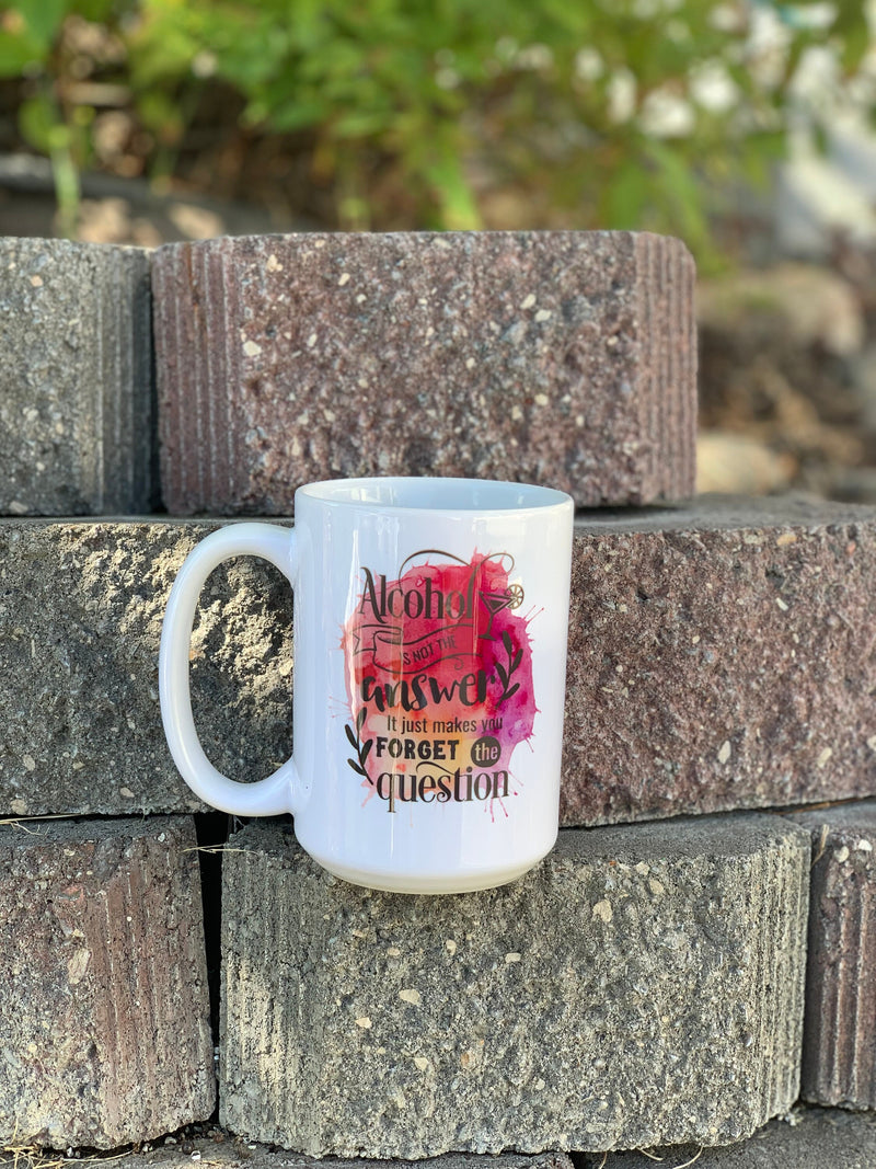 Ceramic Mug - Alcohol Answers Questions